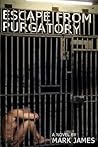 Escape From Purgatory Escape From Purgatory