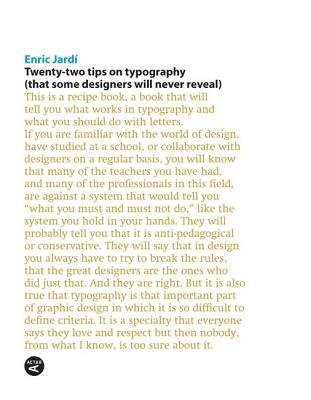 TWENTY TWO TIPS ON TYPOGRAPHY (Paperback)