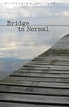 Bridge to Normal