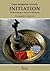 Initiation: Vorbereitung, Praxis, Wirkung (German Edition)
