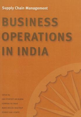 Supply Chain Management: Business Operations in India