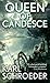 Queen of Candesce by Karl Schroeder