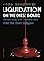 Liquidation on the Chess Bo...