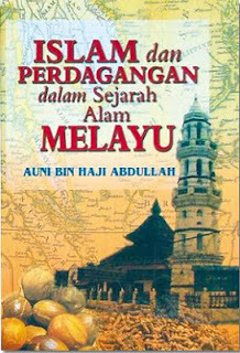 Islam Dan Perdagangan Dalam Sejarah Alam Melayu