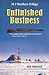 Unfinished Business by Bill Hancock