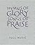 Hymns of Glory, Songs of Praise Full Music edition