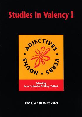 Studies in Valency I (1) (RASK Supplement)