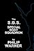 S.B.S. - The Special Boat Squadron: A History of Britain's Elite Forces