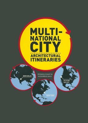 Multi-National City: Architectural Itineraries