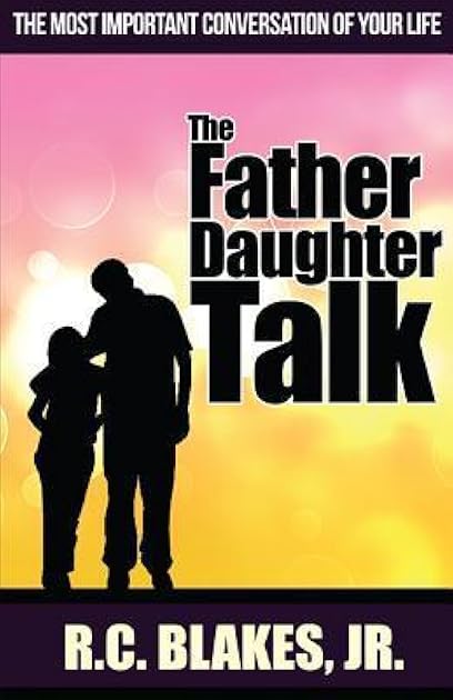 The Father-Daughter Talk