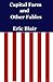 Capital Farm and Other Fables by Eric Blair