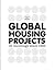 Global Housing Projects: 25 Buildings Since 1980