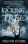 The Kicking Tree