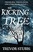 The Kicking Tree