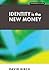 Identity is the New Money (Perspectives)