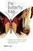 the butterfly trap