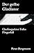 Der gelbe Gladiator: Chefin...