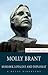 Molly Brant: Mohawk Loyalist and Diplomat (Quest Biography, 36)