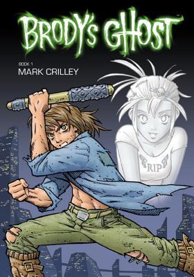 Brody's Ghost, Volume 1 (Paperback)