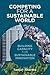 Competing for a Sustainable...