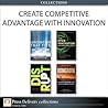 Create Competitive Advantage with Innovation