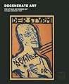 Degenerate Art: T...