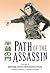 Path of the Assassin, Vol. ...