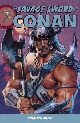 The Savage Sword of Conan, Volume 9 (Paperback)