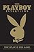 The Playboy Interviews by The Editors of Playboy Maga...