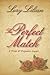 The Perfect Match: a Pride and Prejudice sequel
