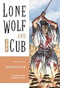 Lone Wolf and Cub, Vol. 27: Battle's Eve