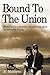 Bound to the Union