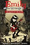 Emily and the Strangers Volume 1 by Rob Reger