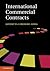 International Commercial Contracts: Applicable sources and enforceability
