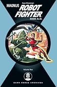 Magnus, Robot Fighter 4000 A.D., Vol. 2