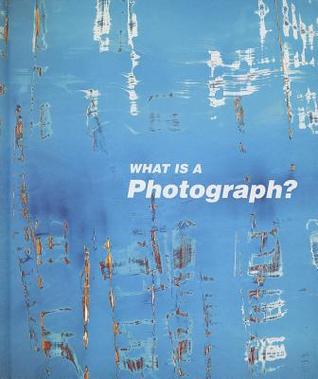 What is a Photograph? (Hardcover)