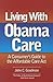 Living With ObamaCare by John C. Goodman