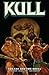 Kull Volume 3: The Cat and the Skull
