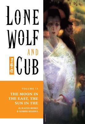 Lone Wolf and Cub, Vol. 13: The Moon in the East, the Sun in the West (Paperback)