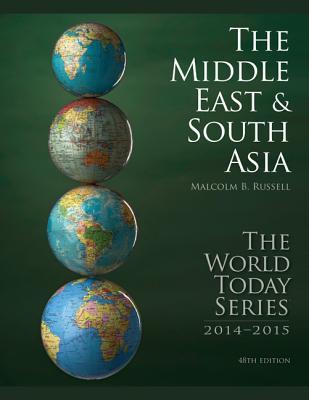 The Middle East and South Asia 2014 (World Today