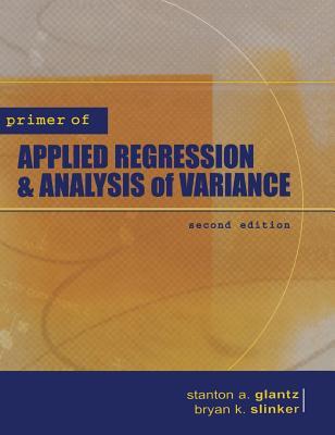 Primer of Applied Regression & Analysis of Variance