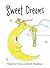 Sweet Dreams