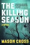 The Killing Season by Mason Cross