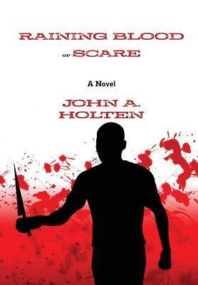 Raining Blood or Scare (Hardcover)