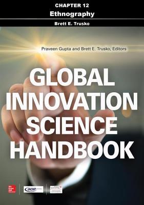 Global Innovation Science Handbook, Chapter 12 - Ethnography
