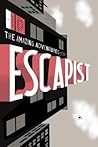 The Amazing Adventures of the Escapist by Michael Chabon