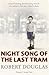 Night Song of the Last Tram by Robert Douglas