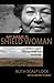 My Name is Shield Woman: A hard road to healing, vision, and leadership