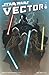 Star Wars: Vector, Vol. 1