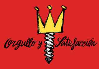 Orgullo y Satisfacción #0